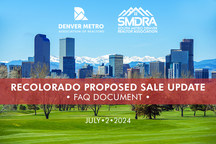 Proposed Sale of REcolorado - Frequently Asked Questions - Update 07-09-24